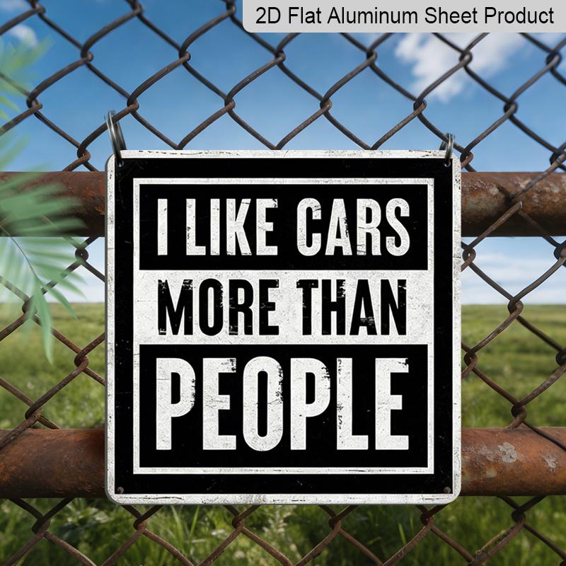 2D Flat, 1pc Funny I Like Cars More Than People Metal Sign - Vintage Wall Art Suitable for Garage, Cave, Workshop, Bar Decor - Rustic Car Lover 20*20cm
2D Flat, 1pc Funny I Like Cars More Than People Metal Sign - Vintage Wall Art Suitable for Garage, Cave, Workshop, Bar Decor - Rustic Car Lover 20*20cm