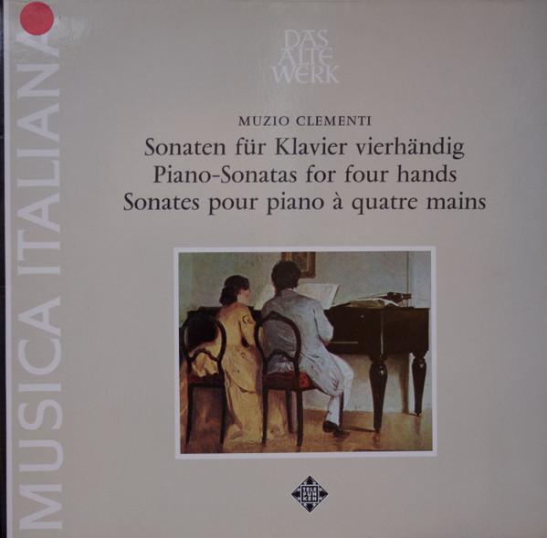 LP Record MUZIO CLEMENTI Piano Sonatas For Four Hands SAWT9599A DAS ALTE WERK Germany Classical Used
LP Record MUZIO CLEMENTI Piano Sonatas For Four Hands SAWT9599A DAS ALTE WERK Germany Classical Used
