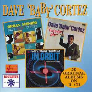 CD CORTEZ, DAVE BABY - Dave Baby Cortez NEMCD751 Sequel Records 1995 UK Jazz Used
CD CORTEZ, DAVE BABY - Dave Baby Cortez NEMCD751 Sequel Records 1995 UK Jazz Used
