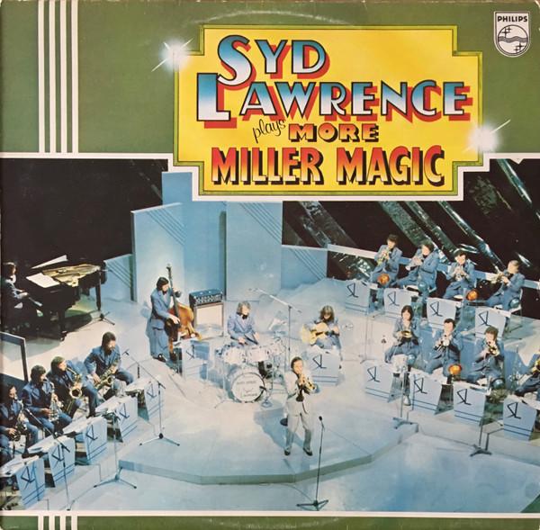 Виниловая пластинка SYD LAWRENCE SYD LAWRENCE ORCHESTR Syd Lawrence Plays More Miller Magi 9109214 Philips 1976 Великобритания Джаз Б/у
Виниловая пластинка SYD LAWRENCE SYD LAWRENCE ORCHESTR Syd Lawrence Plays More Miller Magi 9109214 Philips 1976 Великобритания Джаз Б/у