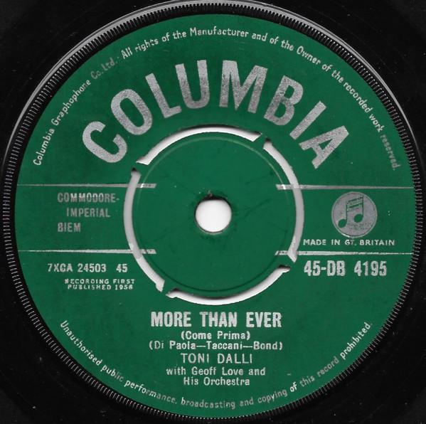 7inch Record TONI DALLI More Than Ever Santa Lucia 45DB4195 Columbia 1958 UK Pop Used
7inch Record TONI DALLI More Than Ever Santa Lucia 45DB4195 Columbia 1958 UK Pop Used