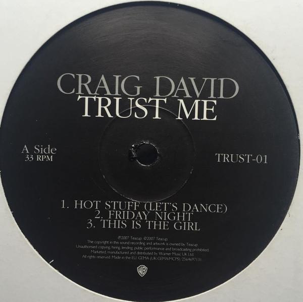 12inch Record CRAIG DAVID - Trust Me TRUST01 Warner Bros. Re 2007 Europe Rap & Hip-Hop/R&B Used
12inch Record CRAIG DAVID - Trust Me TRUST01 Warner Bros. Re 2007 Europe Rap & Hip-Hop/R&B Used