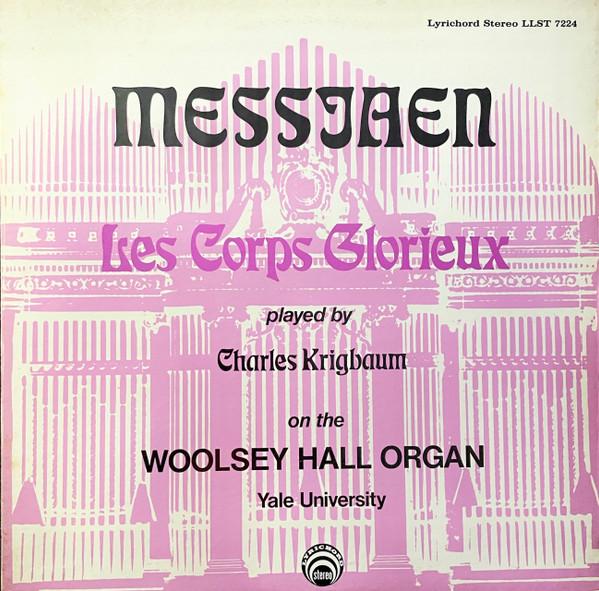 LP Record OLIVIER MESSIAEN, CHARLES KRIGBAUM - Les Corps Glorieux LLST7224 Lyrichord 1971 US Classical Used
LP Record OLIVIER MESSIAEN, CHARLES KRIGBAUM - Les Corps Glorieux LLST7224 Lyrichord 1971 US Classical Used