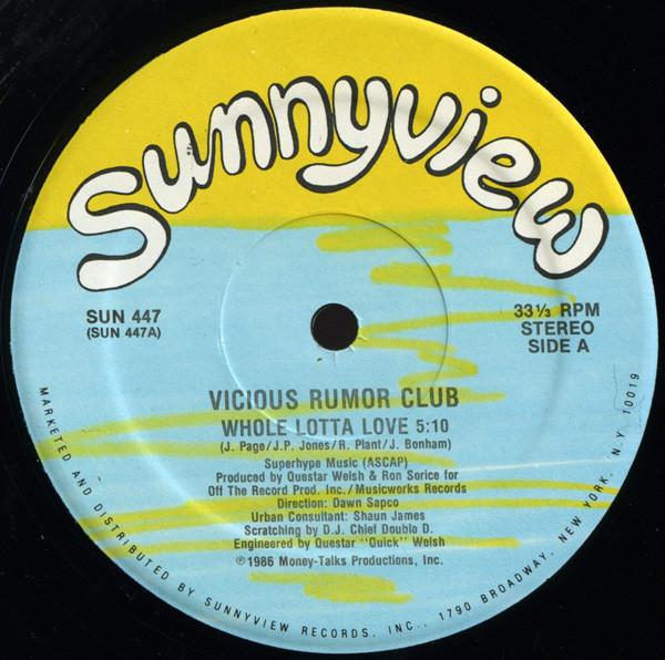 12inch Record VICIOUS RUMOR CLUB - Whole Lotta Love SUN447 Sunnyview 1986 US Rap & Hip-Hop/R&B Used
12inch Record VICIOUS RUMOR CLUB - Whole Lotta Love SUN447 Sunnyview 1986 US Rap & Hip-Hop/R&B Used