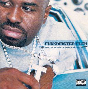 CD FUNKMASTER FLEX - 60 Minutes Of Funk, Volume IV: The 5010902 Loud Records, E 2000 Europe Rap & Hip-Hop/R&B Used
CD FUNKMASTER FLEX - 60 Minutes Of Funk, Volume IV: The 5010902 Loud Records, E 2000 Europe Rap & Hip-Hop/R&B Used