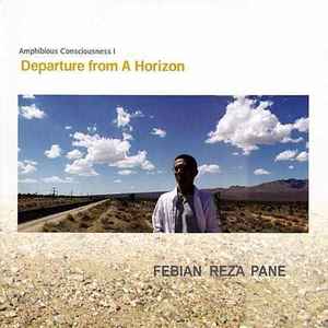 CD FEBIAN REZE PANE - AMPHIBIOUS CONSCIOUSNESS I: Journey NNCJ1005 Amphibian Recor 2003 Japan Classical Used
CD FEBIAN REZE PANE - AMPHIBIOUS CONSCIOUSNESS I: Journey NNCJ1005 Amphibian Recor 2003 Japan Classical Used