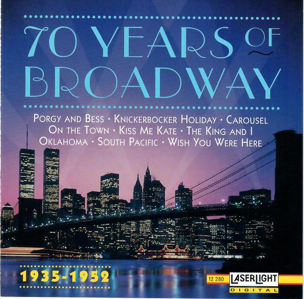 CD VARIOUS - 70 Years Of Broadway - 1935-1952 12280 LaserLight Digi 1993 US Soundtracks & Musicals Used
CD VARIOUS - 70 Years Of Broadway - 1935-1952 12280 LaserLight Digi 1993 US Soundtracks & Musicals Used