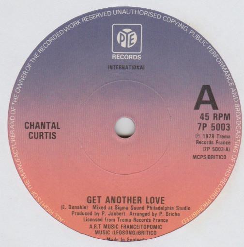 7inch Record CHANTAL CURTIS - Get Another Love 7P5003 Pye Internation 1979 UK Soul/Funk Used
7inch Record CHANTAL CURTIS - Get Another Love 7P5003 Pye Internation 1979 UK Soul/Funk Used