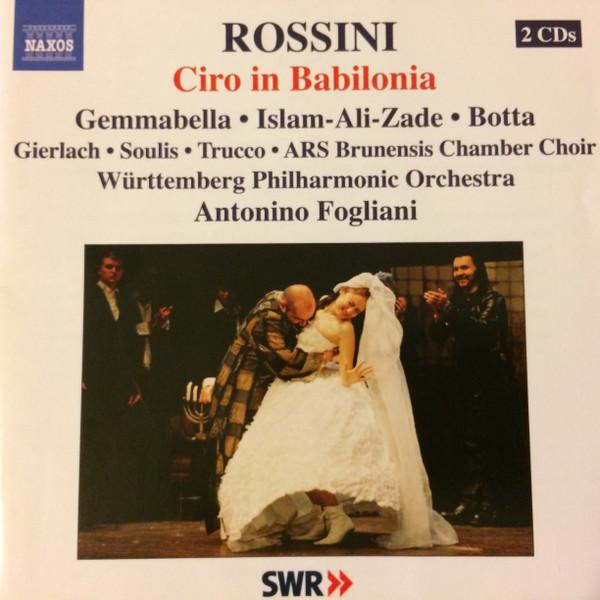 CD GIOACCHINO ROSSINI / ANNA-RITA GEMM - Ciro in Babilonia 866020304 Naxos 2007 Japan ObiClassical Used
CD GIOACCHINO ROSSINI / ANNA-RITA GEMM - Ciro in Babilonia 866020304 Naxos 2007 Japan ObiClassical Used
