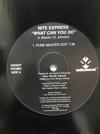 12inch Record NITE EXPRESS - What Can You Do UND037 Undiscovered 2000 UK Dance & Electronica Used
12inch Record NITE EXPRESS - What Can You Do UND037 Undiscovered 2000 UK Dance & Electronica Used