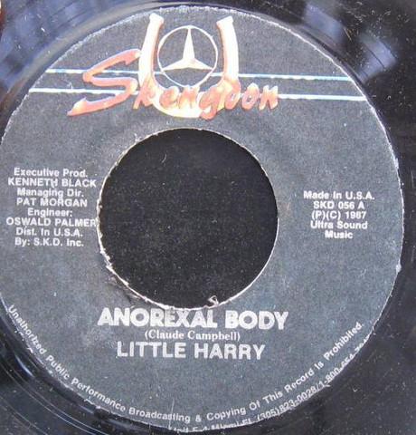 7inch Record LITTLE HARRY - Anorexal Body SKD056 Skengdon 1987 Jamaica Reggae, Ska & Dub Used
7inch Record LITTLE HARRY - Anorexal Body SKD056 Skengdon 1987 Jamaica Reggae, Ska & Dub Used