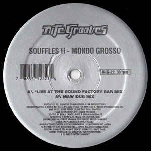 12inch Record MONDO GROSSO Souffles H KNG22 Nite Grooves 1995 US Japanese Club Dance Used
12inch Record MONDO GROSSO Souffles H KNG22 Nite Grooves 1995 US Japanese Club Dance Used