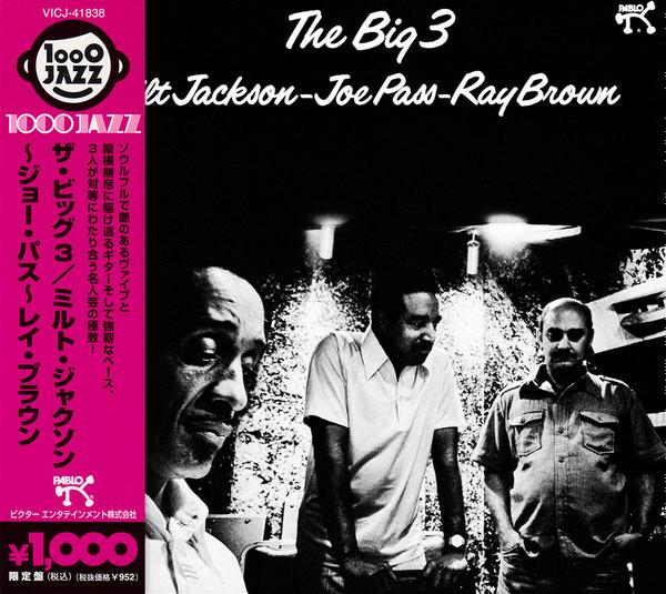 CD MILT JACKSON, JOE PASS; RAY BROWN - The Big 3 VDJ28023PROMO Pablo Records 2007 Japan Jazz Used
CD MILT JACKSON, JOE PASS; RAY BROWN - The Big 3 VDJ28023PROMO Pablo Records 2007 Japan Jazz Used