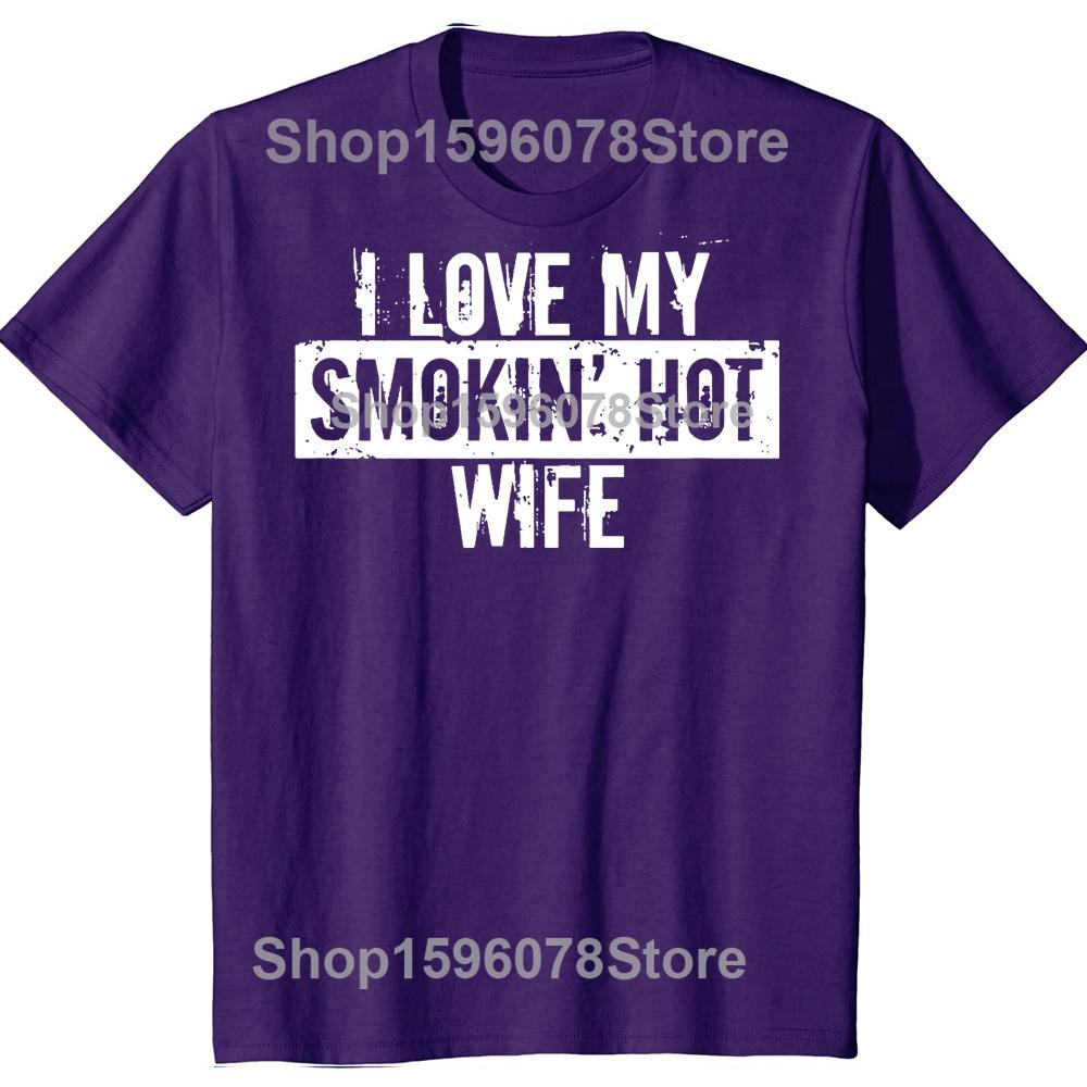 I Love My Smokin Hot Wife Valentine Anniversary TShirt Men Fashion T Shirts Cotton Short Sleeve Oversized Loose Tshirt Tops 4XL
I Love My Smokin Hot Wife Valentine Anniversary TShirt Men Fashion T Shirts Cotton Short Sleeve Oversized Loose Tshirt Tops 4XL