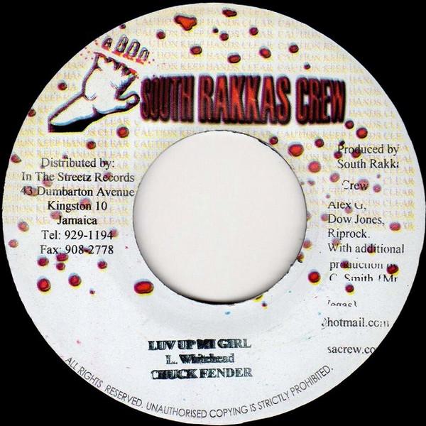 7inch Record CHUCK FENDER / FRISCO KID - Luv Up Mi Girl / Lost My Baby NONE South Rakkas Cr 2003 Jamaica Reggae, Ska & Dub Used
7inch Record CHUCK FENDER / FRISCO KID - Luv Up Mi Girl / Lost My Baby NONE South Rakkas Cr 2003 Jamaica Reggae, Ska & Dub Used