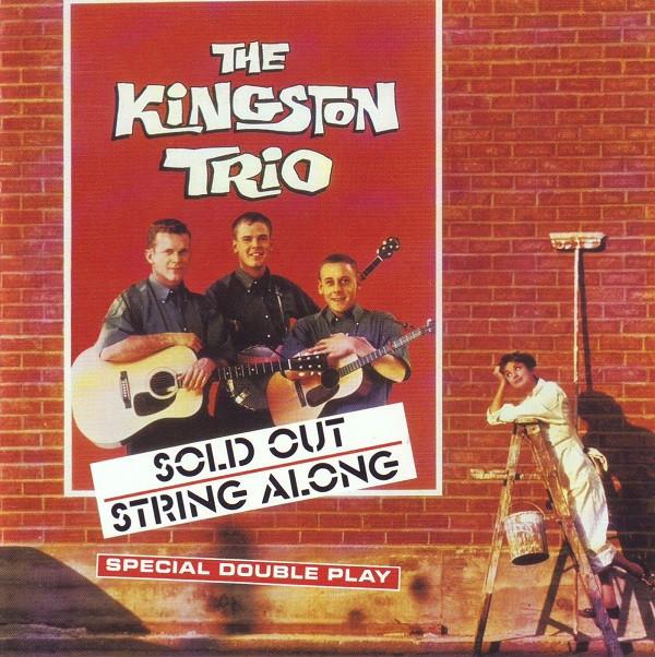 CD KINGSTON TRIO - Sold Out / String Along CDP7968352 Capitol Records 1992 US Folk Used
CD KINGSTON TRIO - Sold Out / String Along CDP7968352 Capitol Records 1992 US Folk Used