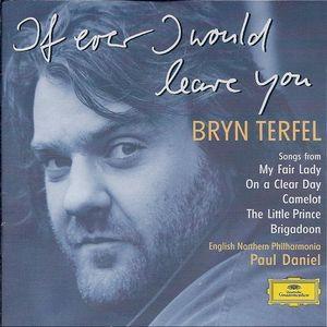 CD BRYN TERFEL, ENGLISH NORTHERN PHILH - If Ever I Would Leave You 4576282 Deutsche Grammo 1998 UK & Europ Classical Used
CD BRYN TERFEL, ENGLISH NORTHERN PHILH - If Ever I Would Leave You 4576282 Deutsche Grammo 1998 UK & Europ Classical Used