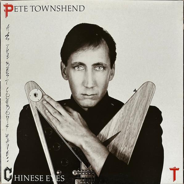 LP Record PETE TOWNSHEND THE WHO All The Best Cowboys Have Chinese E K50889 ATCO 1982 UK Rock Used
LP Record PETE TOWNSHEND THE WHO All The Best Cowboys Have Chinese E K50889 ATCO 1982 UK Rock Used