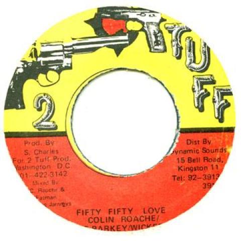 7inch Record COLLIN ROACH, CAPTAIN BARKEY, WICKE - Fifty Fifty Love none 2 Tuff 2002 Jamaica Reggae, Ska & Dub
7inch Record COLLIN ROACH, CAPTAIN BARKEY, WICKE - Fifty Fifty Love none 2 Tuff 2002 Jamaica Reggae, Ska & Dub