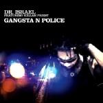 12inch Record DR. ISRAEL, KILLAH PRIEST - Gangsta N Police NONE Ohm Resistance 2009 US Dance & Electronica Used
12inch Record DR. ISRAEL, KILLAH PRIEST - Gangsta N Police NONE Ohm Resistance 2009 US Dance & Electronica Used