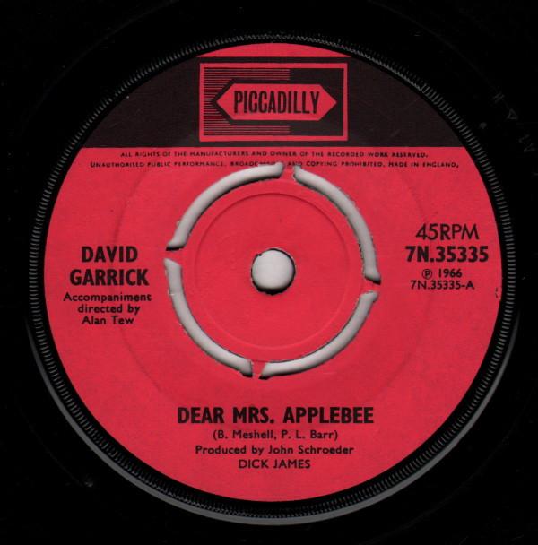 7inch Record DAVID GARRICK - Dear Mrs. Applebee 7N35335 Piccadilly 1966 UK Pop Used
7inch Record DAVID GARRICK - Dear Mrs. Applebee 7N35335 Piccadilly 1966 UK Pop Used