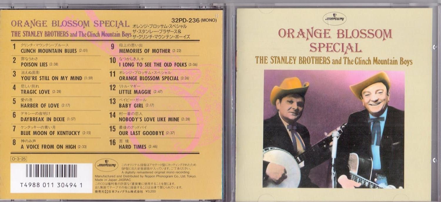 CD STANLEY BROTHERS CLINCH MOUNTAIN B Orange Blossom Special 32PD236 MERCURY Japan CountryFolk Used
CD STANLEY BROTHERS CLINCH MOUNTAIN B Orange Blossom Special 32PD236 MERCURY Japan CountryFolk Used