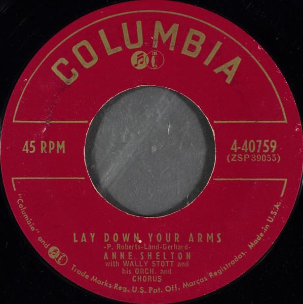 7inch Record ANNE SHELTON Lay Down Your Arms 440759 Columbia 1956 UK Pop Used
7inch Record ANNE SHELTON Lay Down Your Arms 440759 Columbia 1956 UK Pop Used