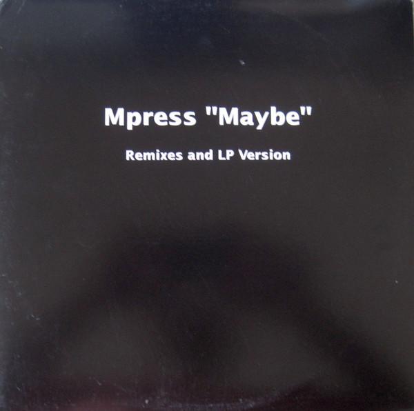 12inch Record MPRESS - Maybe (Remixes And LP Version) 5164MAYBEPROMO Big3 Records 2001 US Dance & Electronica Used
12inch Record MPRESS - Maybe (Remixes And LP Version) 5164MAYBEPROMO Big3 Records 2001 US Dance & Electronica Used