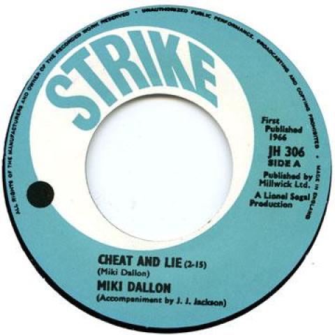 7inch Record MIKI DALLON - Cheat And Lie / I m Gonna Find A Ca JH306 Strike UK Soul/Funk
7inch Record MIKI DALLON - Cheat And Lie / I m Gonna Find A Ca JH306 Strike UK Soul/Funk