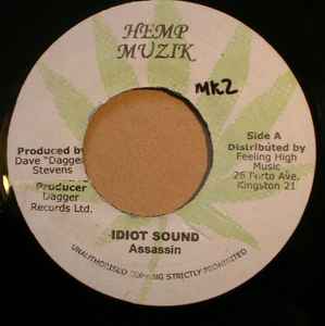 7inch Record ASSASSIN / VYBZ KARTEL - Idiot Sound / Punauny Medley none Hemp Muzik 2004 Jamaica Reggae, Ska & Dub Used
7inch Record ASSASSIN / VYBZ KARTEL - Idiot Sound / Punauny Medley none Hemp Muzik 2004 Jamaica Reggae, Ska & Dub Used