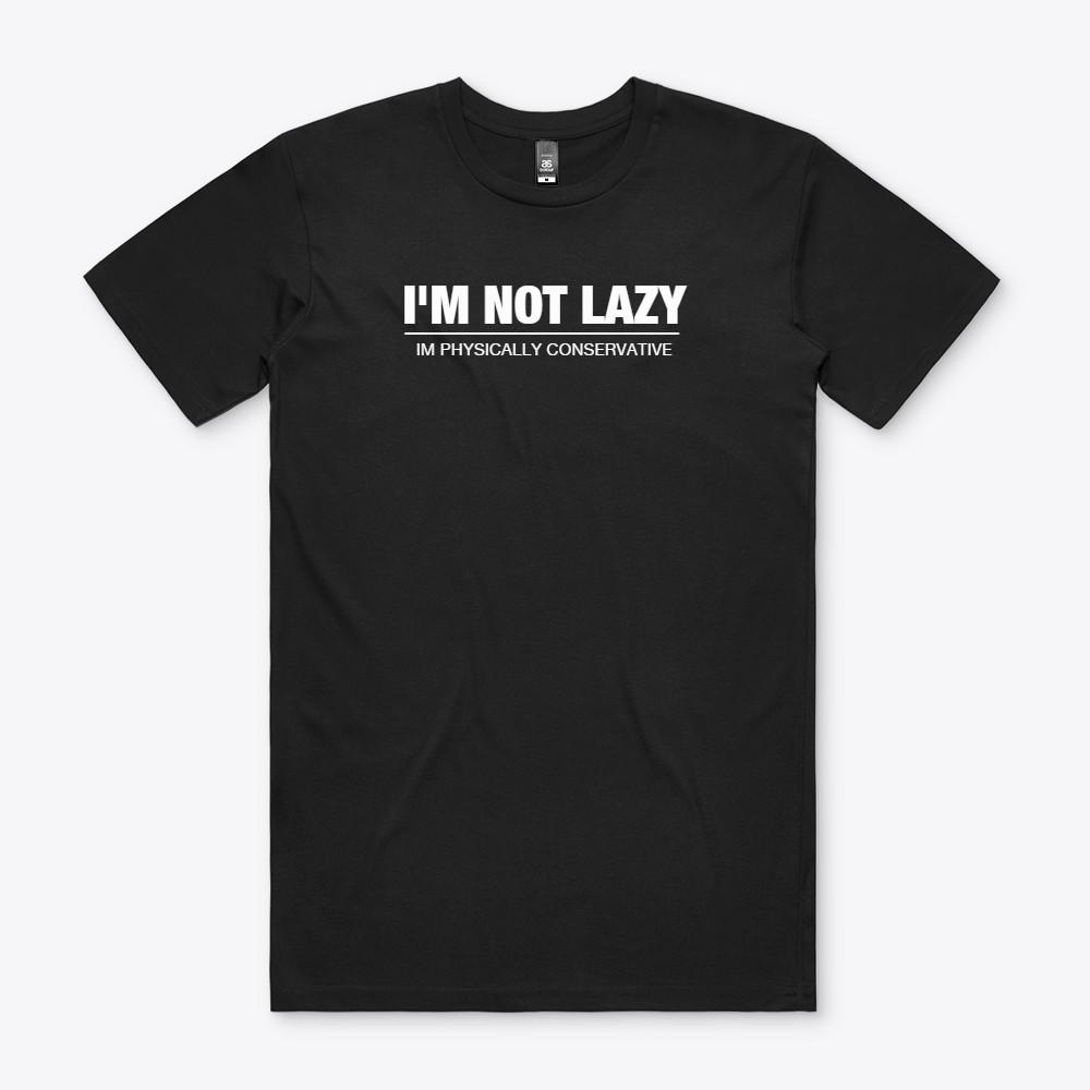 I M NOT LAZY IM PHISYCIALLY CONSERVATIVE S to 2XL Gift 5XL різнокольоровий
I M NOT LAZY IM PHISYCIALLY CONSERVATIVE S to 2XL Gift 5XL різнокольоровий