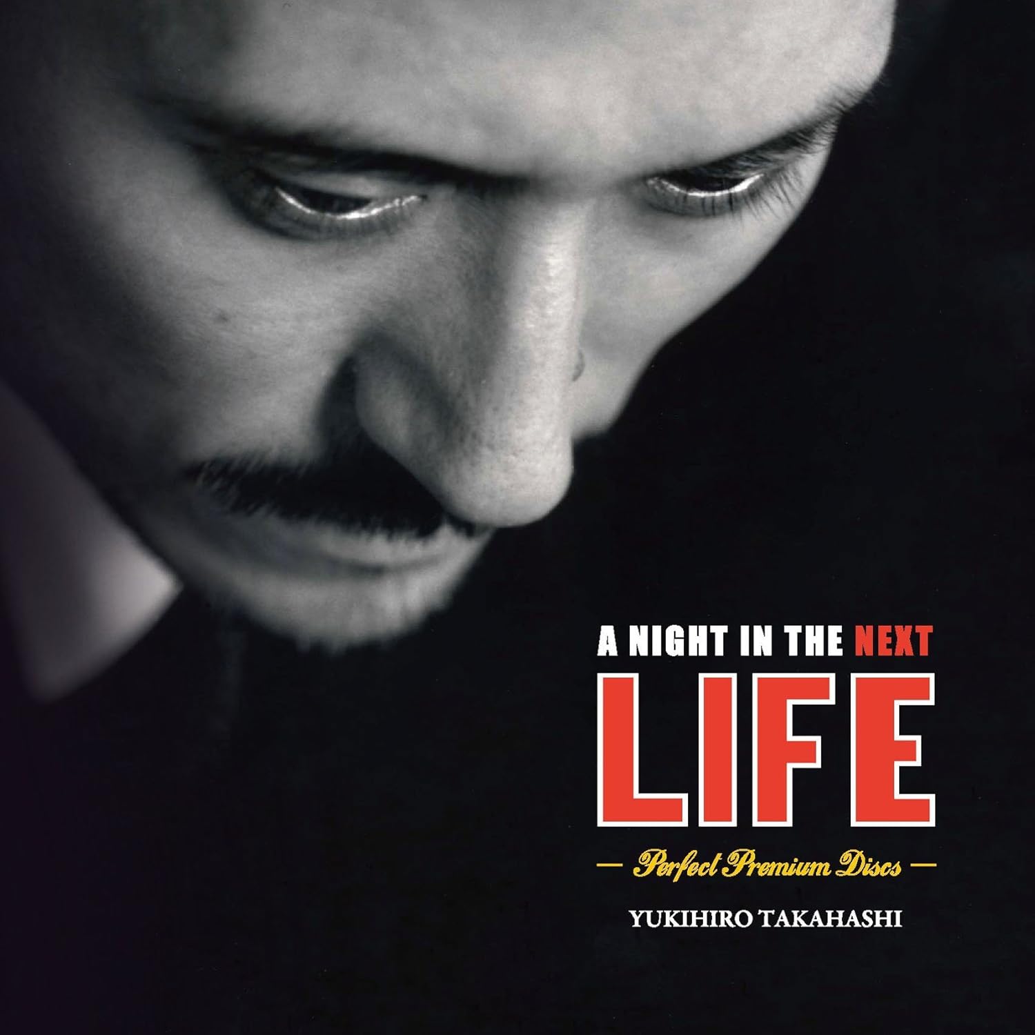 CD YUKIHIRO TAKAHASHI A Night In The Next LifePerfect Pr TOCT950834 2009 Japan Japanese PopRock Used
CD YUKIHIRO TAKAHASHI A Night In The Next LifePerfect Pr TOCT950834 2009 Japan Japanese PopRock Used