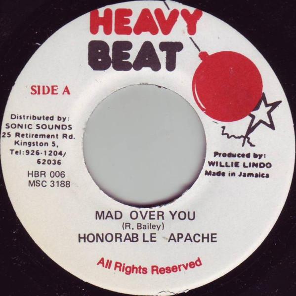 7inch Record HONORABLE APACHE - Mad Over You HBR006 Heavy Beat Jamaica Reggae, Ska & Dub Used
7inch Record HONORABLE APACHE - Mad Over You HBR006 Heavy Beat Jamaica Reggae, Ska & Dub Used