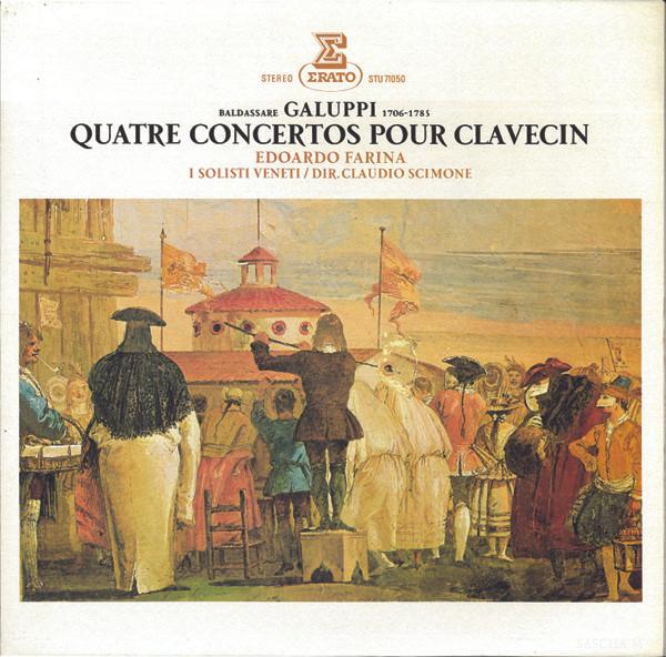 LP Record EDOARDO FARINA, I SOLISTI VENETI, C - Galuppi: Quatre Concertos Pour Clav STU71050 ERATO 1977 France Classical Used
LP Record EDOARDO FARINA, I SOLISTI VENETI, C - Galuppi: Quatre Concertos Pour Clav STU71050 ERATO 1977 France Classical Used