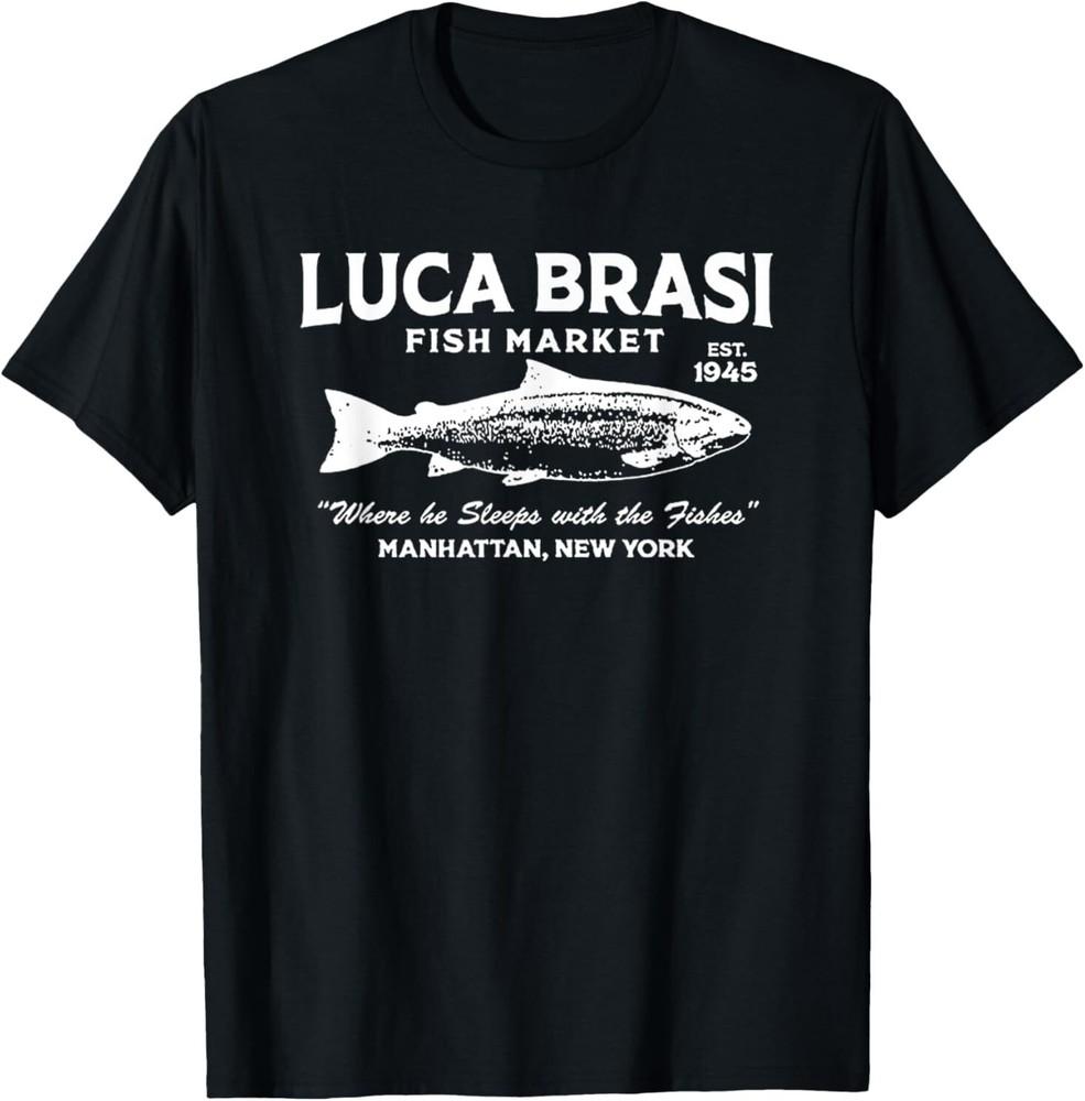 Luca Brasi Fish Market EST 1945 Fishing T-Shirt 3XL
Luca Brasi Fish Market EST 1945 Fishing T-Shirt 3XL