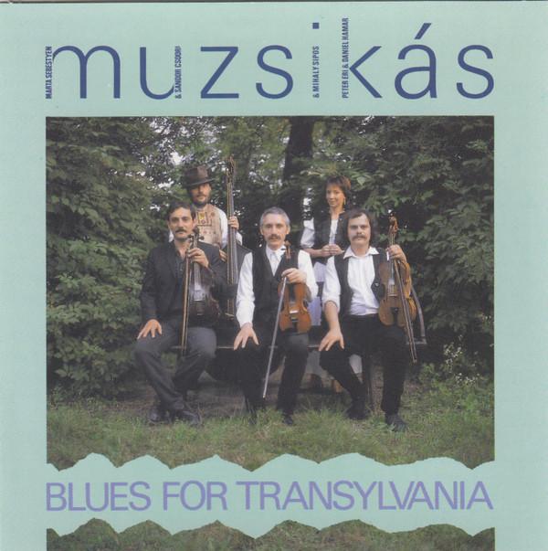 CD MUZSIKAS - Blues for Transylvania HNCD1350 Hannibal Record 1990 US World Music Used
CD MUZSIKAS - Blues for Transylvania HNCD1350 Hannibal Record 1990 US World Music Used