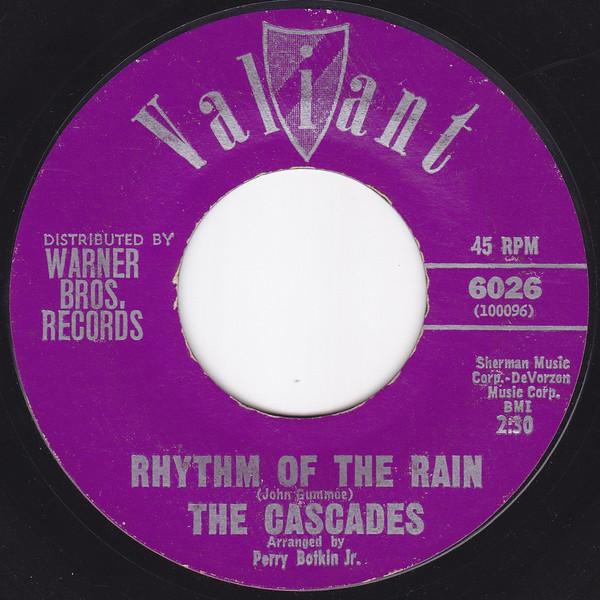 7inch Record CASCADES - Rhythm Of The Rain 6026 Valiant Records 1962 US Rock Used
7inch Record CASCADES - Rhythm Of The Rain 6026 Valiant Records 1962 US Rock Used