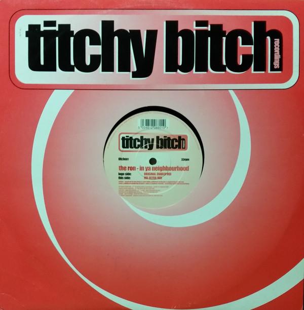 12inch Record RON - In Ya Neighbourhood TITCH001 Titchy Bitch Pr 2000 UK Dance & Electronica Used
12inch Record RON - In Ya Neighbourhood TITCH001 Titchy Bitch Pr 2000 UK Dance & Electronica Used