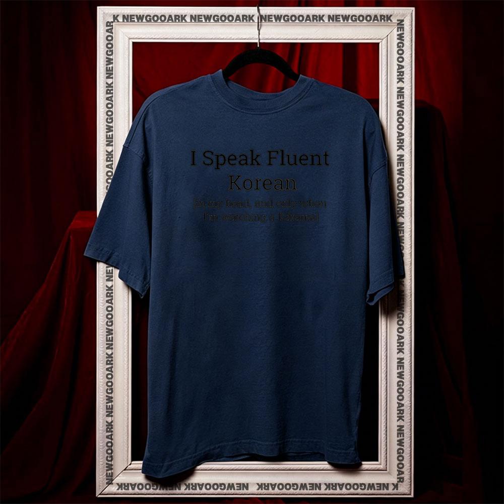 I Speak Fluent Korean only in my head shirt Women Unisex Casual cotton printed t shirts Adult fashion ropa hombre 3XL
I Speak Fluent Korean only in my head shirt Women Unisex Casual cotton printed t shirts Adult fashion ropa hombre 3XL