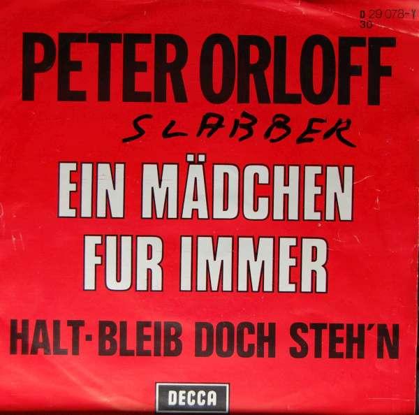 7inch Record PETER ORLOFF - Ein Mädchen Fur Immer D29078 Decca 1971 Belgium Pop Used 
7inch Record PETER ORLOFF - Ein Mädchen Fur Immer D29078 Decca 1971 Belgium Pop Used