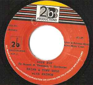 7inch Record BRIAN & TONY GOLD - Rude Boy NONE 2b Productions Jamaica Reggae, Ska & Dub Used
7inch Record BRIAN & TONY GOLD - Rude Boy NONE 2b Productions Jamaica Reggae, Ska & Dub Used