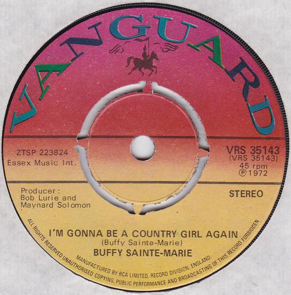 7-дюймовая пластинка BUFFY SAINTEMARIE Im Gonna Be A Country Girl Again VRS35143 Vanguard 1972 UK CountryFolk Б/у
7-дюймовая пластинка BUFFY SAINTEMARIE Im Gonna Be A Country Girl Again VRS35143 Vanguard 1972 UK CountryFolk Б/у