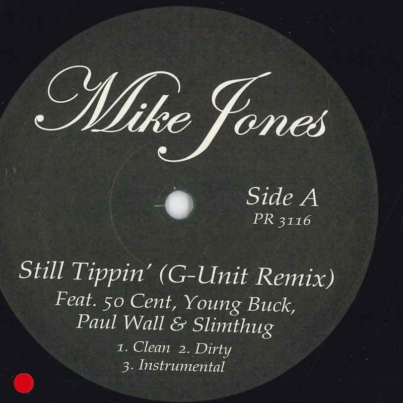 12inch Record MIKE JONES Still Tippin Gunit Remix PR3116 NOT ON LABEL 2005 US Rap HipHopRB Used
12inch Record MIKE JONES Still Tippin Gunit Remix PR3116 NOT ON LABEL 2005 US Rap HipHopRB Used