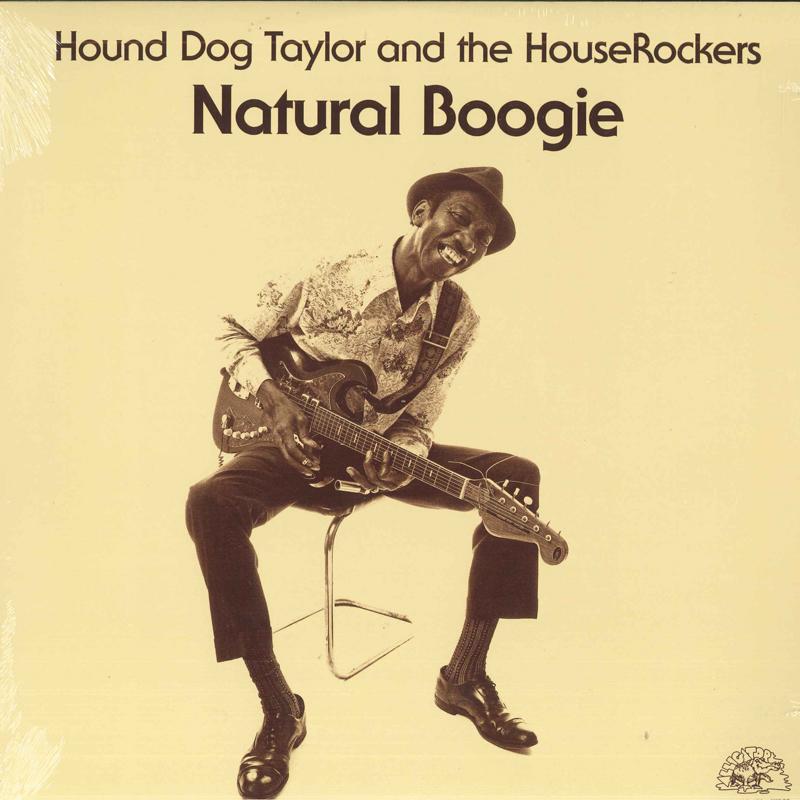 LP Пластинка HOUND DOG TAYLOR & THE HOUSEROCKERS - Natural Boogie AL4704A Alligator Records 2021 US Блюз
LP Пластинка HOUND DOG TAYLOR & THE HOUSEROCKERS - Natural Boogie AL4704A Alligator Records 2021 US Блюз