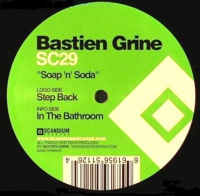 12inch Record BASTIEN GRINE - Soap N Soda SC29 Scandium Record 2006 France Dance & Electronica Used
12inch Record BASTIEN GRINE - Soap N Soda SC29 Scandium Record 2006 France Dance & Electronica Used