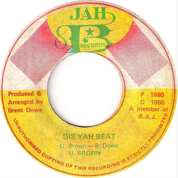 7-дюймовая пластинка U BROWN Dis Yah Beat NONE Jah B Records 1980 Ямайка Регги Ска Даб Б/у
7-дюймовая пластинка U BROWN Dis Yah Beat NONE Jah B Records 1980 Ямайка Регги Ска Даб Б/у