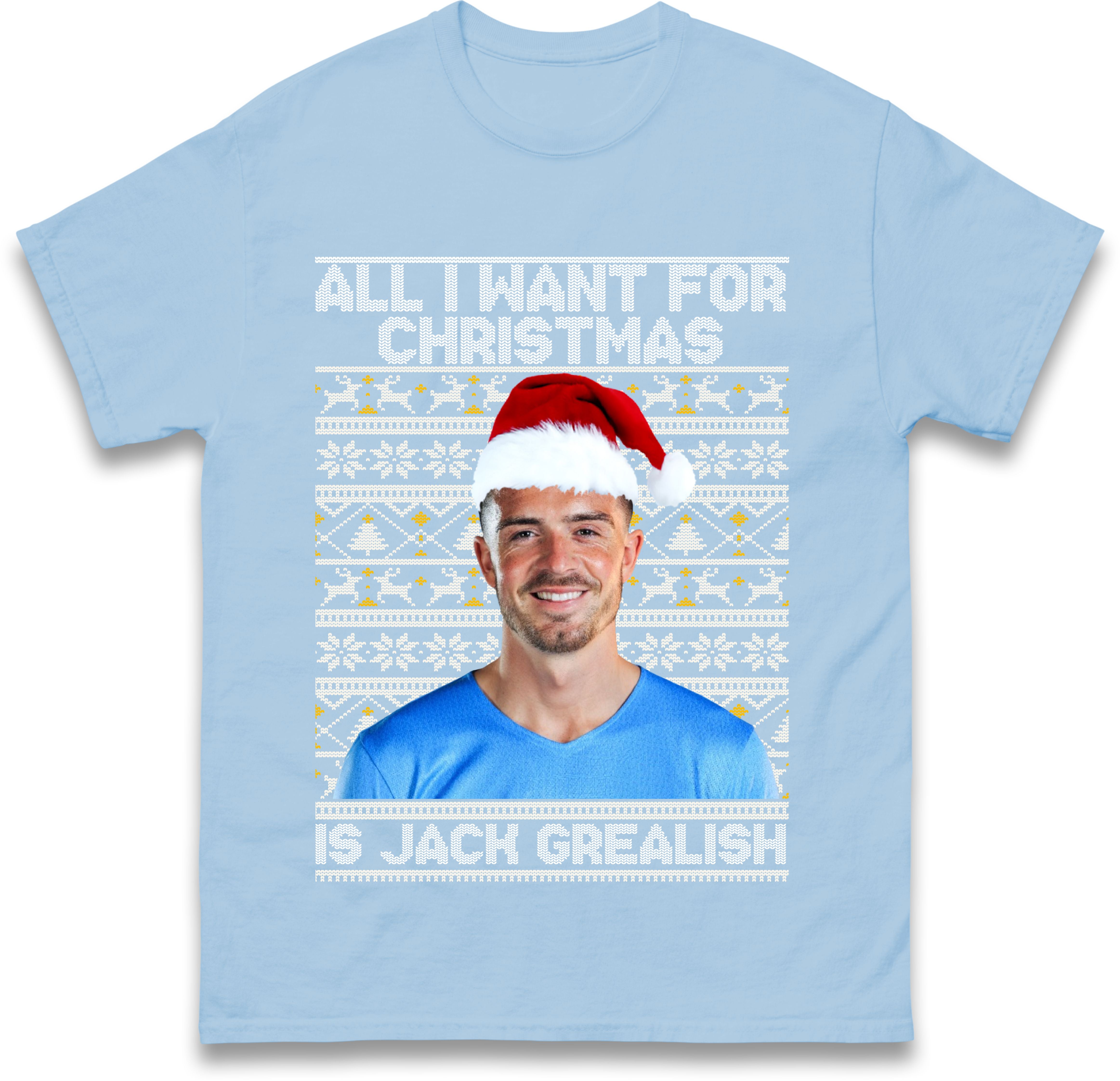 All I Want For Christmas Is Jack Grealish Football Mens T Shirt Womens Tops Tees Manchester City FC Top M
All I Want For Christmas Is Jack Grealish Football Mens T Shirt Womens Tops Tees Manchester City FC Top M