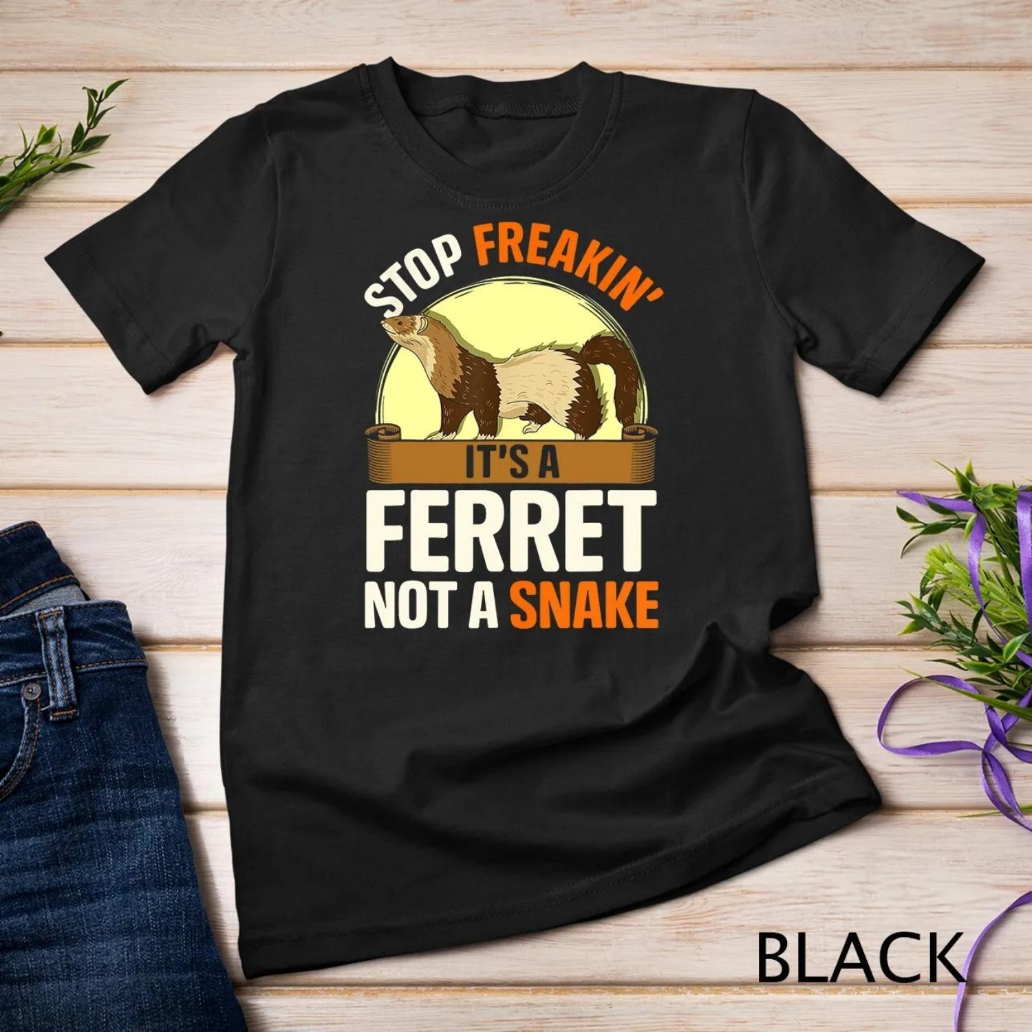 Stop It s a Ferret Not Snake Funny Lover T shirt S чёрный
Stop It s a Ferret Not Snake Funny Lover T shirt S чёрный