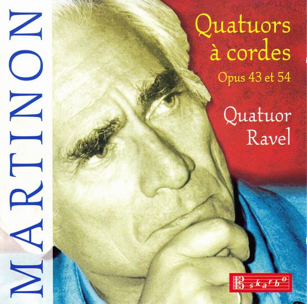 CD MARTINON QUATUOR RAVEL Martinon String Quartets Op. 43 DSK4002 SKARBO 2000 France Classical Used
CD MARTINON QUATUOR RAVEL Martinon String Quartets Op. 43 DSK4002 SKARBO 2000 France Classical Used