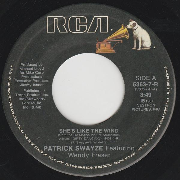 7inch Record PATRICK SWAYZE, WENDY FRASER - She s Like The Wind 53637R RCA 1987 Canada Rock Used
7inch Record PATRICK SWAYZE, WENDY FRASER - She s Like The Wind 53637R RCA 1987 Canada Rock Used
